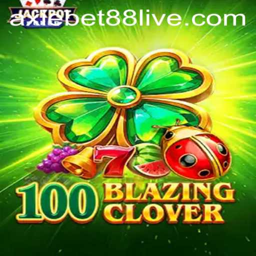 Unearthing the Excitement of 100BlazingClover