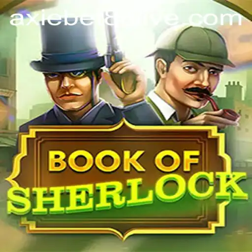 Discover the Exciting World of BookOfSherlock: A Thrilling Adventure Awaits