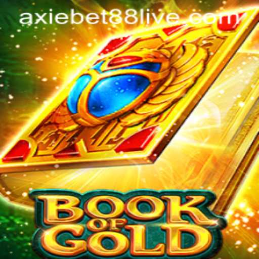 Exploring BookofGold: A Thrilling Gaming Experience with AxieBet88 Live