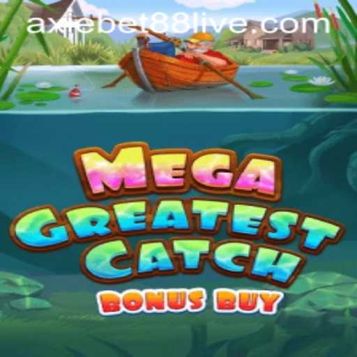 MegaGreatestCatchBonusBuy: Dive into the World of Excitement and Rewards