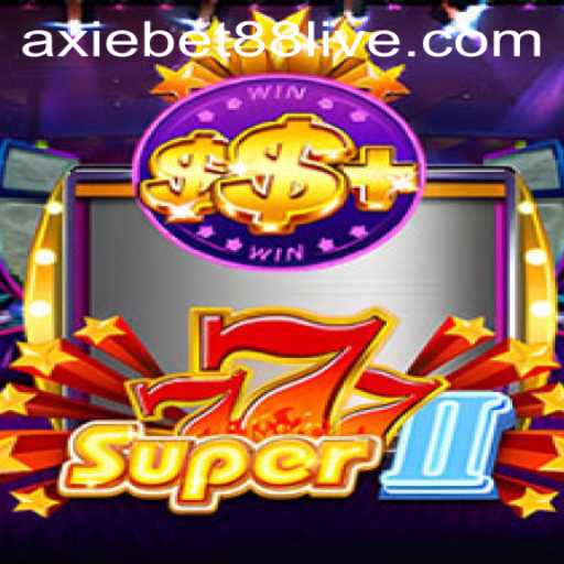Exploring the Thrilling World of Super777II and Axiebet88 Live